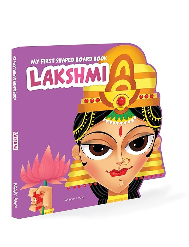 Laxmi: Illustrated Hindu Mythology (My First Shaped Board Books) by Wonder House Books