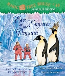Eve of the Emperor Penguin (Magic Tree House, No. 40)