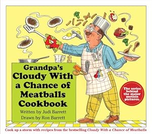 Grandpa's Cloudy With a Chance of Meatballs Cookbook