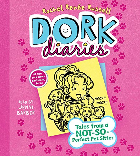Dork Diaries 10: Tales from a Not-So-Perfect Pet Sitter by Rachel Renée Russell