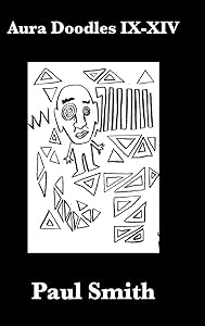 Aura Doodles IX-XIV