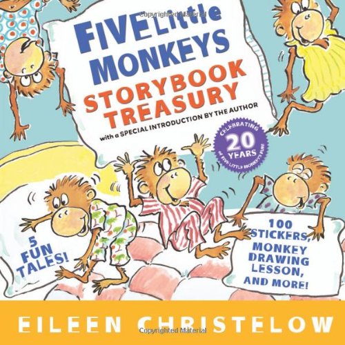 Five Little Monkeys Storybook Treasury by Eileen Christelow