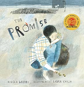 The Promise by Nicola Davies  ,