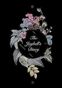 The Joybell's Diary by Emma White