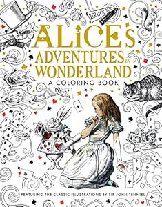 Alice's Adventures in Wonderland: A Coloring Book