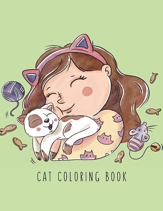 Cat Coloring Book: Cat Gifts for Toddlers, Kids ages 4-8, Girls Ages 8-12 or Adult Relaxation | Cute Stress Relief Animal Birthday Coloring Book Made in USA by Shayne Coloring Book