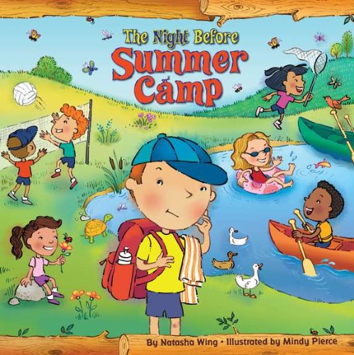 The Night Before Summer Camp (Reading Railroad) by Natasha Wing