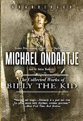 The Collected Works of Billy the Kid