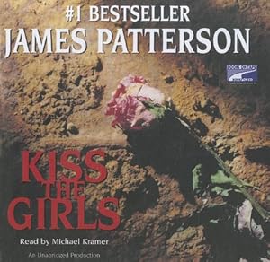 Kiss the Girls (Lib)(CD)