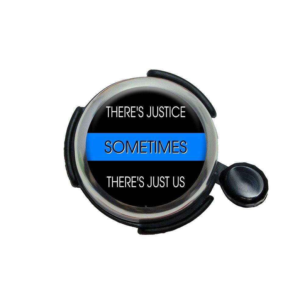 

Thin Blue Line - Sometimes Justice Just Us - Police Policemen Bicycle Handlebar Bike Bell