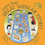 Auntie Yang's Great Soybean Picnic