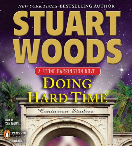 Doing Hard Time by Stuart Woods