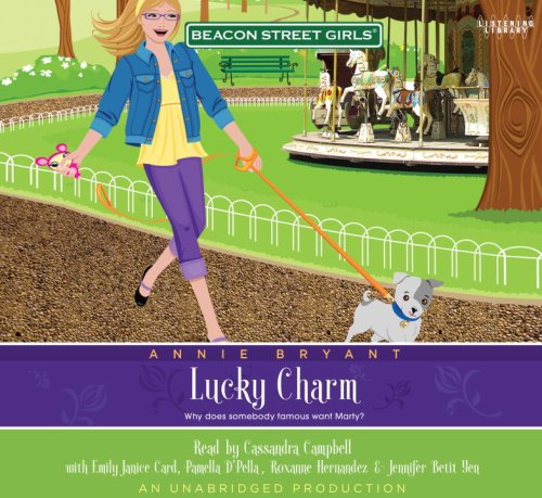 Beacon Street Girls #8: Lucky Charm, Narrated By Cassandra Campbell, 5 Cds by Annie Bryant