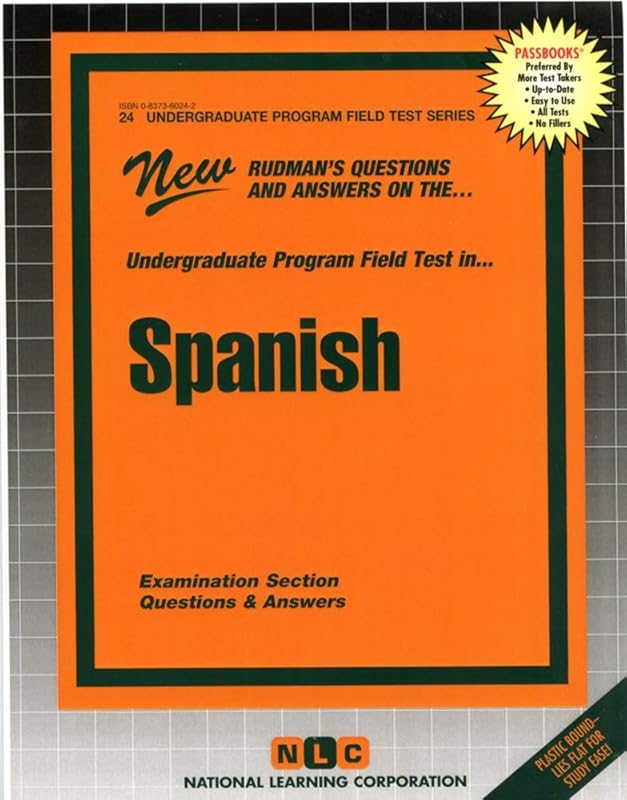 SPANISH (Undergraduate Program Field Tests Series) (Passbooks) by National Learning Corporation