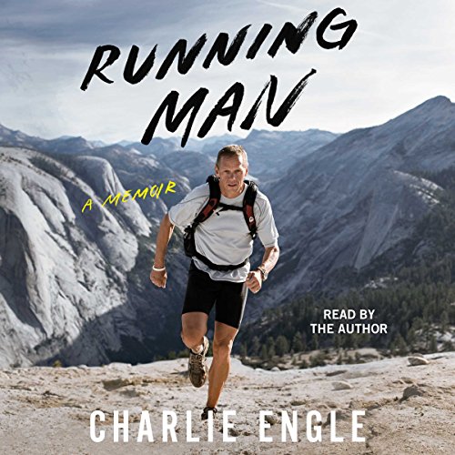 Running Man: A Memoir by Charlie Engle