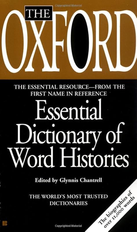 Oxford Essential Dictionary of Word Histories by Oxford University Press