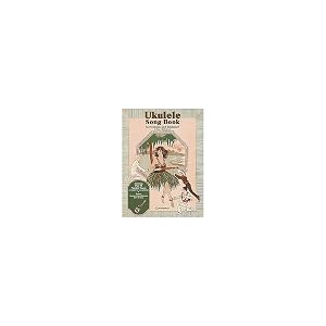Ukulele Song Book: In Notation and Tablature by Ron Middlebrook