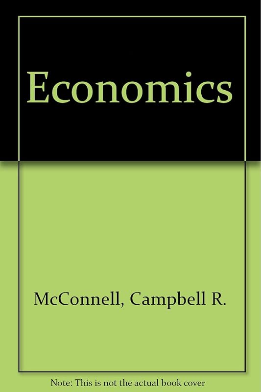 Economics by Campbell R. McConnell