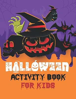 Halloween Activity Book for Kids: Coloring, Dot to Dot, Spooky Word Search, Mazes, and More for Ages 4-8 ( 50+ Halloween Theme Activity Pages)