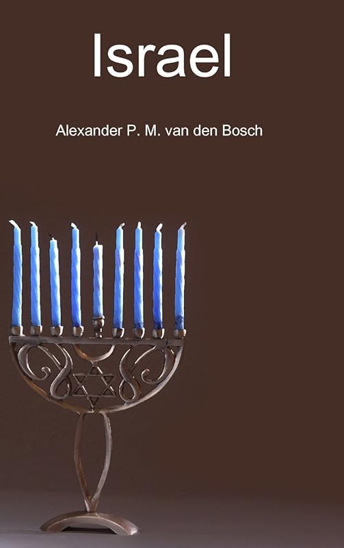 Israel by Alexander P. M. van den Bosch