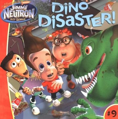 Dino Disaster! (Adventures of Jimmy Neutron, Boy Genius)