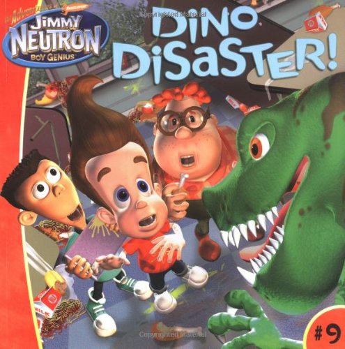 Dino Disaster! (Adventures of Jimmy Neutron, Boy Genius) by Joanne Mattern