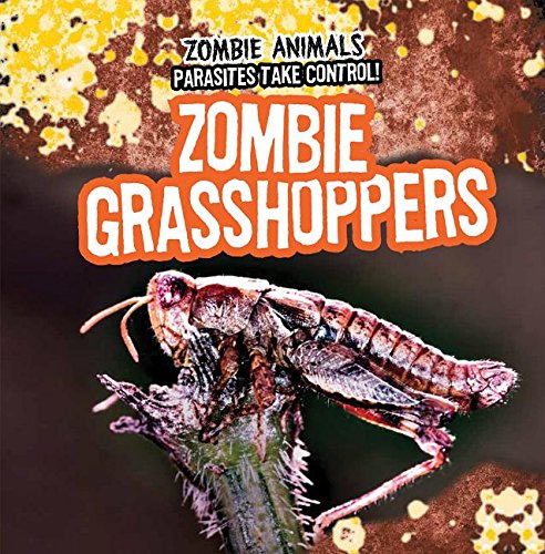 Zombie Grasshoppers by Jolene Alessi