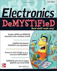 Electronics Demystified, Second Edition