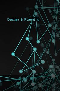 Design & Planning