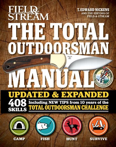 The Total Outdoorsman Manual by T. Edward Nickens