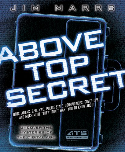 Above Top Secret by Jim Marrs
