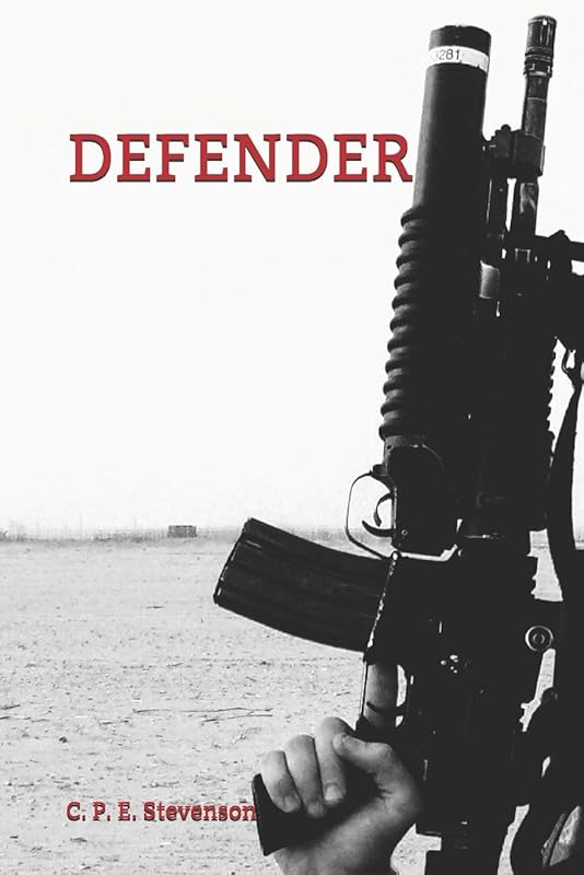 DEFENDER by C. P. E. Stevenson
