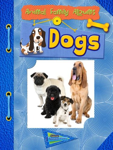 Dogs: Animal Family Albums by Paul Mason