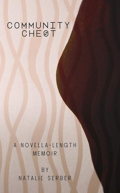 Community Chest by Natalie Serber