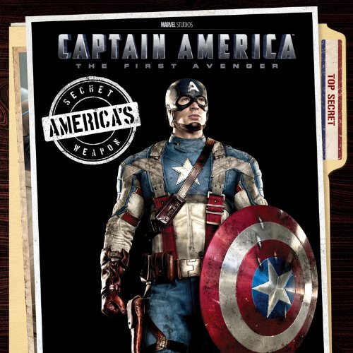 Captain America The First Avenger: America's Secret Weapon by Disney Book Group