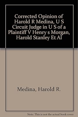 Corrected Opinion of Harold R Medina, U S Circuit Judge in U S of a Plaintiff V Henry s Morgan, Harold Stanley Et Al