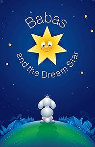 Babas and the Dream Star by Alessandro Poljak
