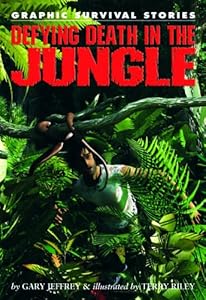 Defying Death in the Jungle