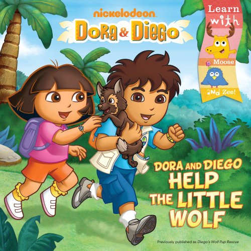 Dora and Diego Help the Little Wolf by Christine Ricci