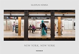 Gudrun Kemsa: New York, New York by Tayfun Belgin