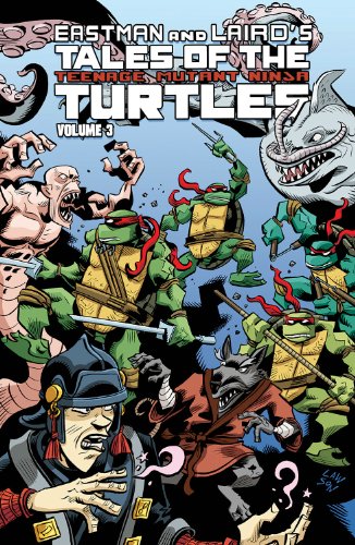 Tales Of The Teenage Mutant Ninja Turtles Volume 3 by Steve Murphy
