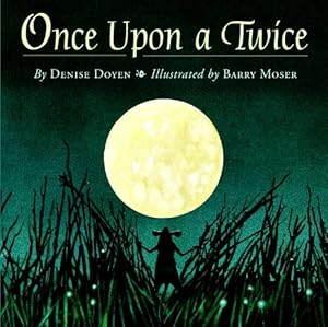 Once Upon a Twice (Picture Book)