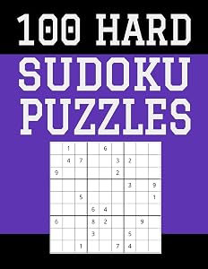 100 Hard Sudoku Puzzles: Hours of Fun For All Ages, 126 Pages, Soft Matte Cover, 8.5 x 11 by Edwin Puzzles