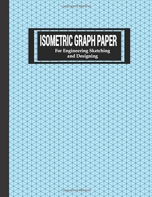 Isometric Graph Paper: For Engineering Sketching and Designing -Blue