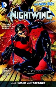Nightwing Vol. 1: Traps and Trapezes