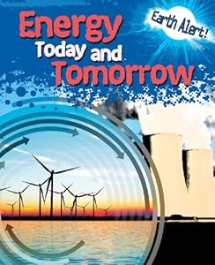 Energy today and tomorrow