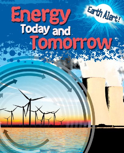 Energy today and tomorrow by Polly Goodman