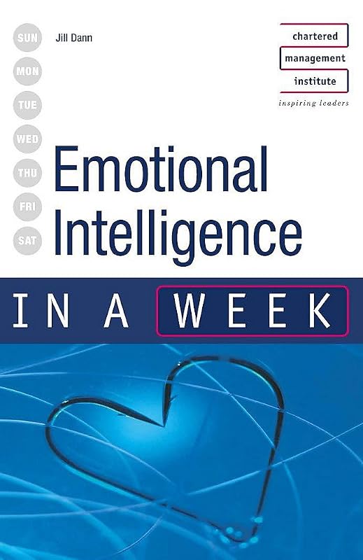 Emotional Intelligence in a Week by Jill Dann
