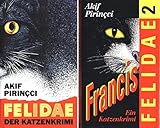 Felidae / Francis - Akif Pirinçci