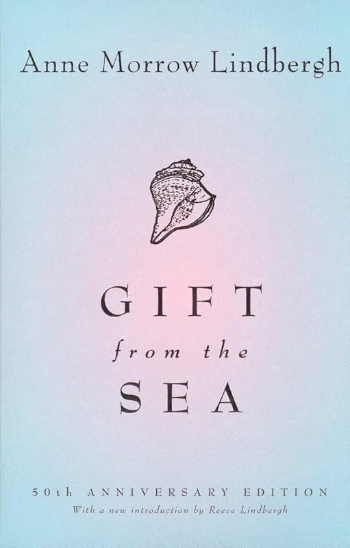 Gift from the Sea: 50th-Anniversary Edition by Anne Morrow Lindbergh